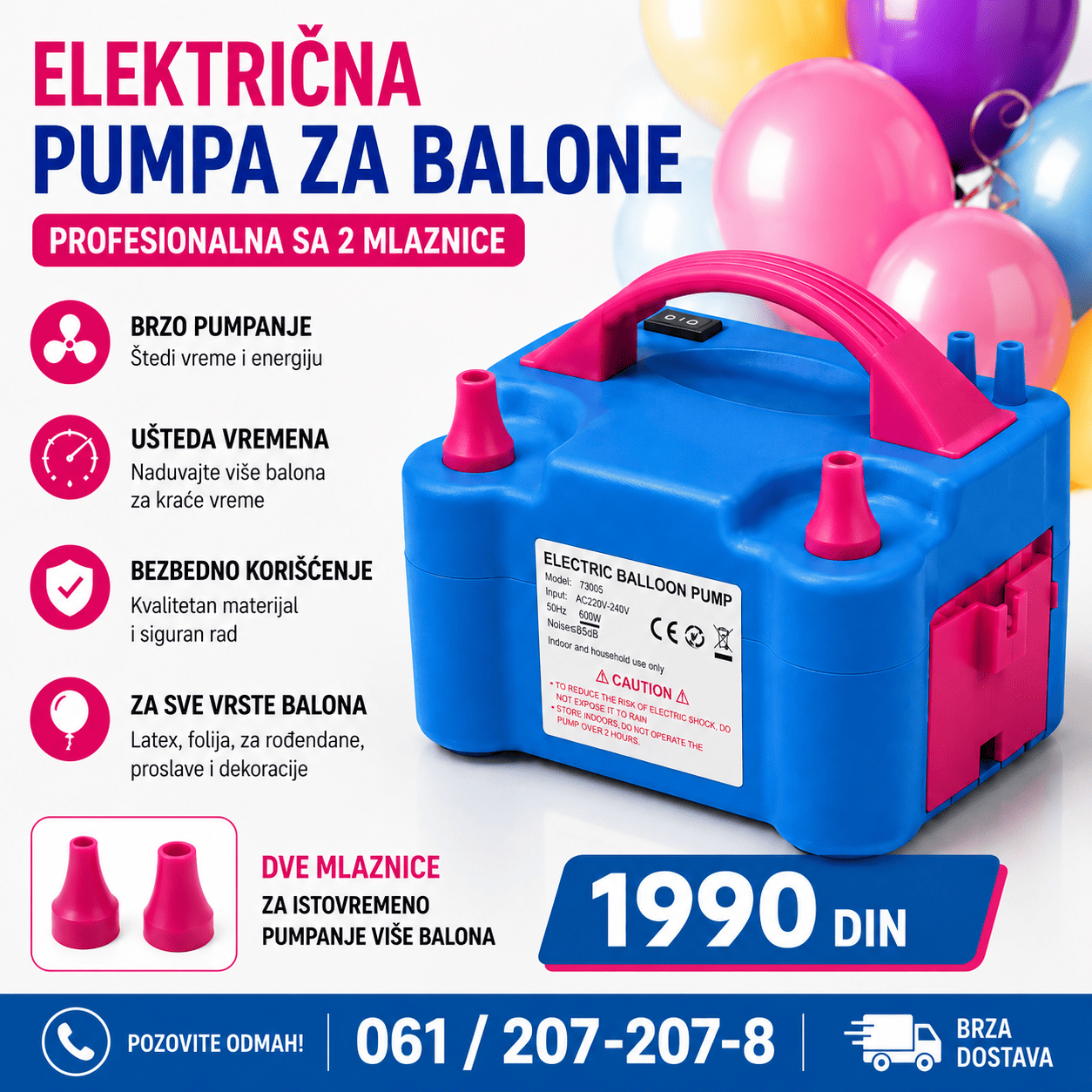  električna profesionalna pumpa za balone sa dve mlaznice omogućava brzo i jednostavno naduvavanje velikog broja balona za rođendane, svadbe, proslave i dekoracije.