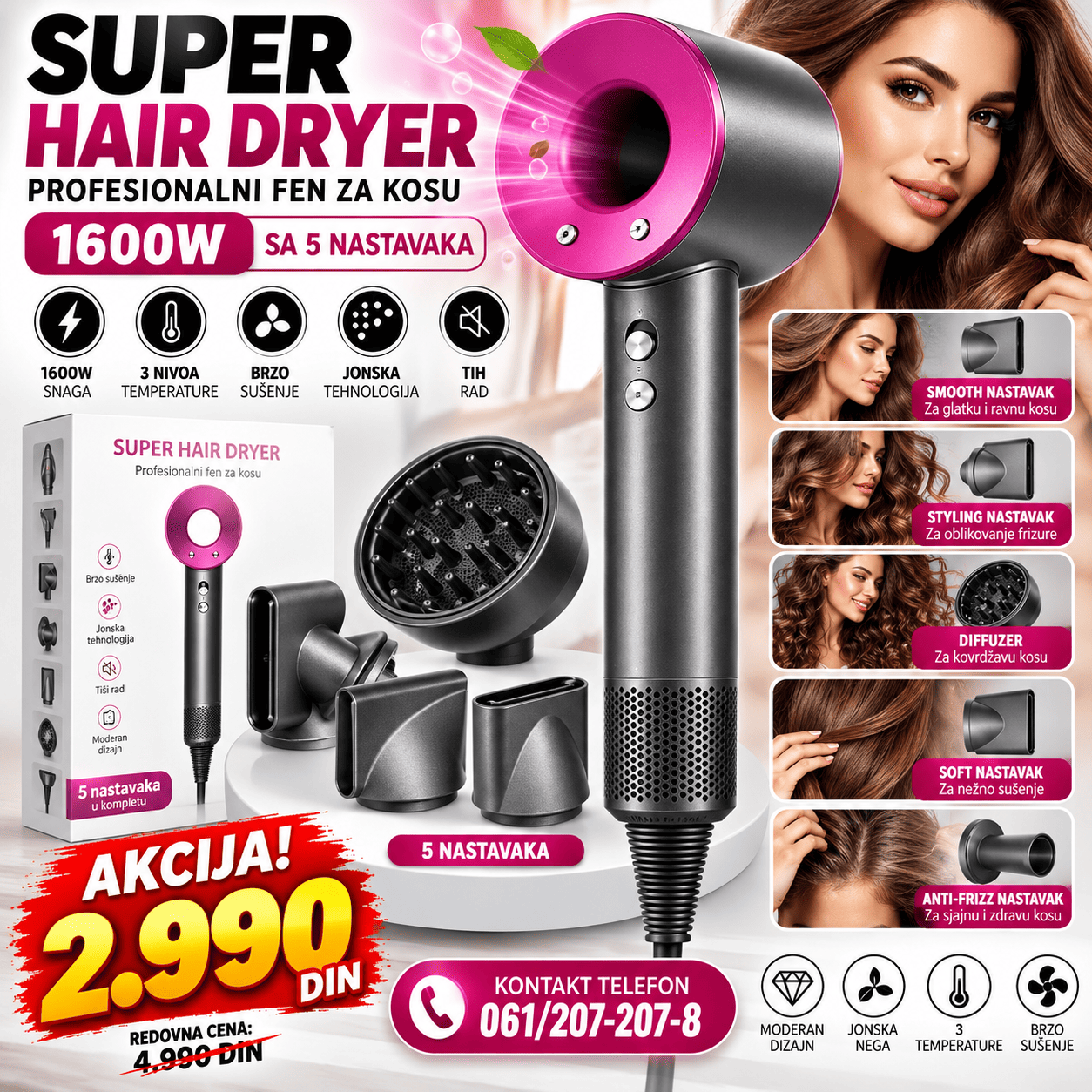 Fen za kosu Super Hair Dryer 1600W sa 5 nastavaka za brzo sušenje, oblikovanje i stilizovanje kose u kućnim i salonskim uslovima.