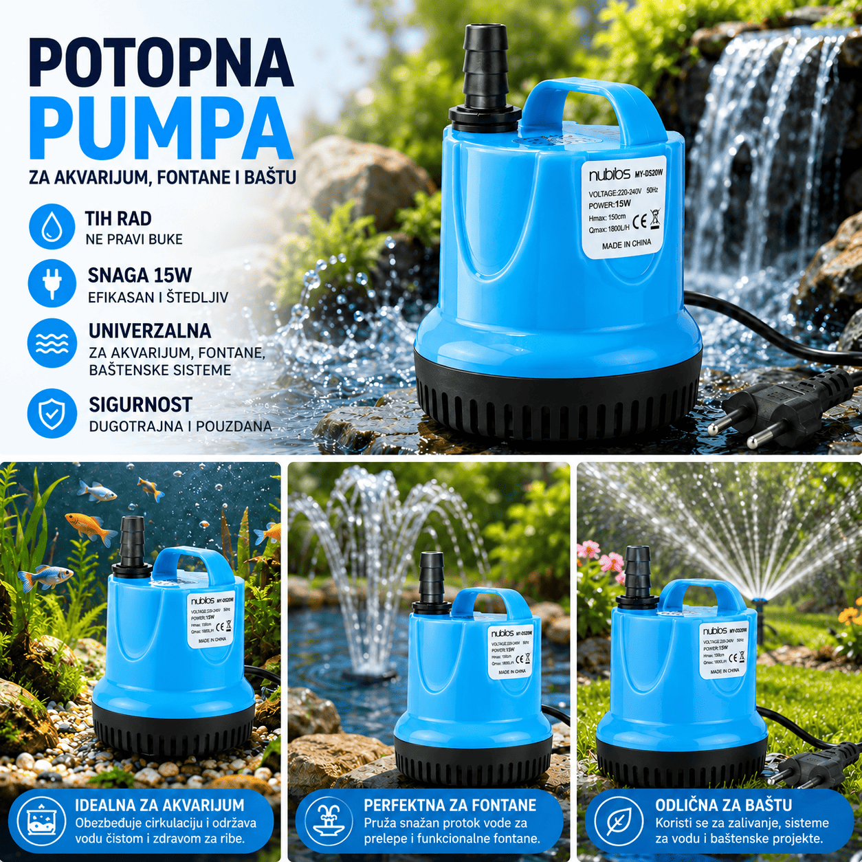 Potapajuća pumpa za fontane i akvarijume snage 15W, praktična za cirkulaciju vode u akvarijumima, ukrasnim fontanama i manjim vodenim sistemima.