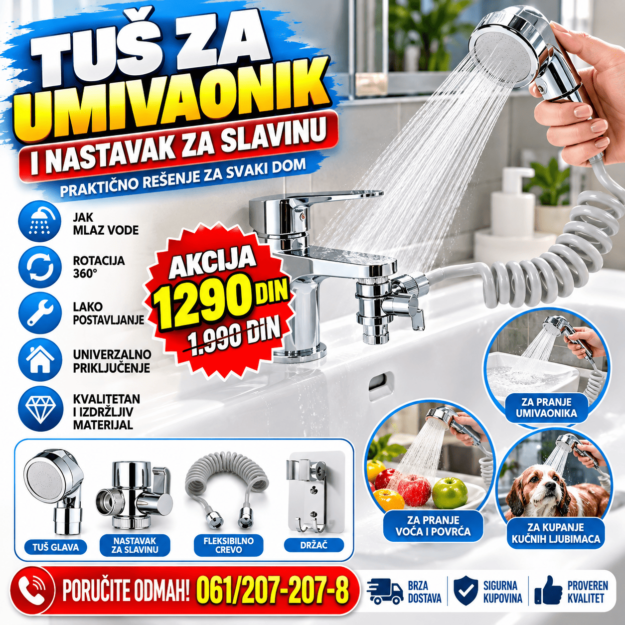 Tuš za umivaonik sa nastavkom za slavinu, fleksibilnim crevom i praktičnom tuš glavom za svakodnevnu upotrebu.