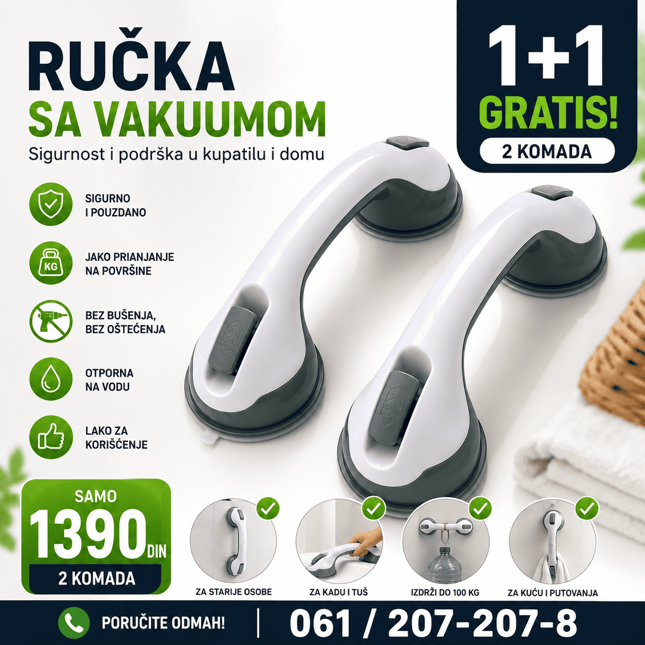 Pogodna je za kupatila, tuš kabine, toalete i druge prostorije gde je potrebna dodatna sigurnost.